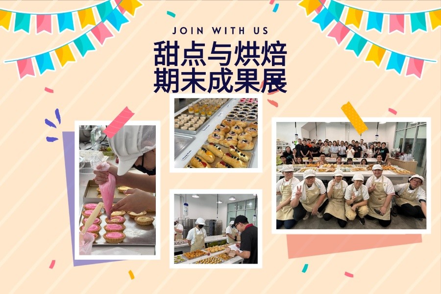 Dessert and Baking Final Achievements Exhibition